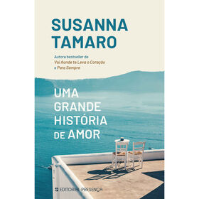 Uma Grande História De Amor De Susanna Tamaro