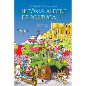 História Alegre De Portugal Ii De António Gomes De Almeida E Artur Correia