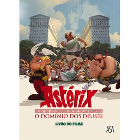 Astérix, O Domínio Dos Deuses - Romance Do Filme De René Goscinny