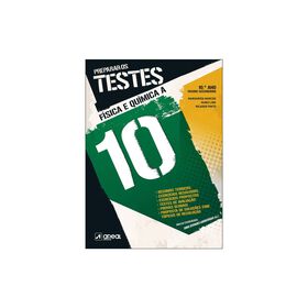 Preparar Os Testes - Física E Química A - 10.º Ano De Margarida Marcão