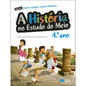 A História Do Estudo Do Meio - 4.º Ano