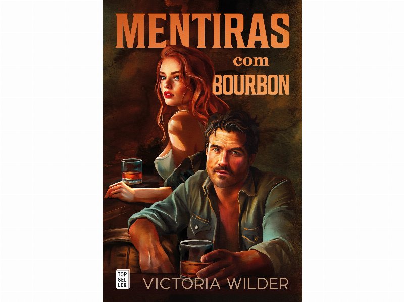 Livro Mentiras Com Bourbon De Victoria Wilder
