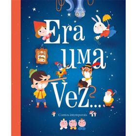 Era Uma Vez… Contos Intemporais