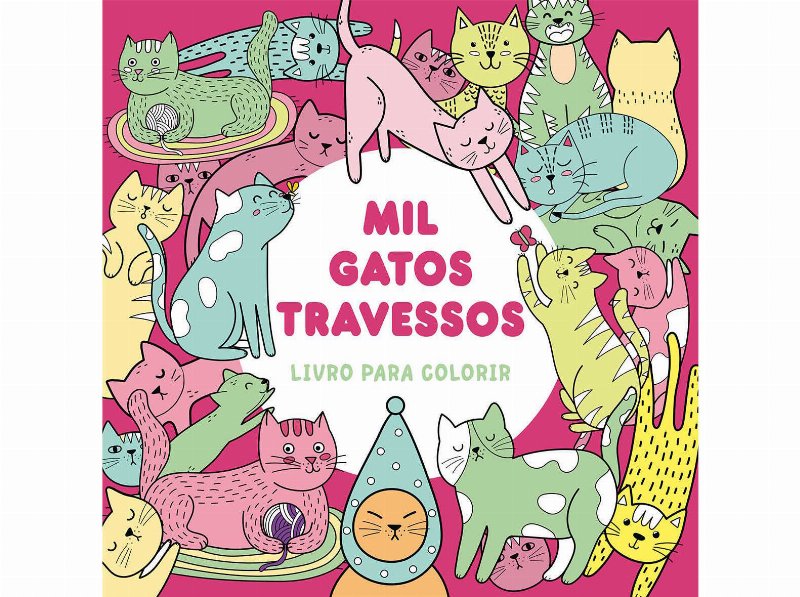 Livro Mil Gatos Travessos - Livro Para Colorir