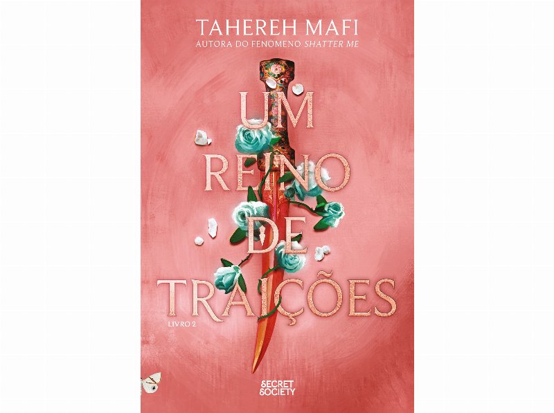 Livro Um Reino De Traições De Tahereh Mafi