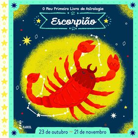 O Meu Primeiro Livro De Astrologia - Escorpião De Farol