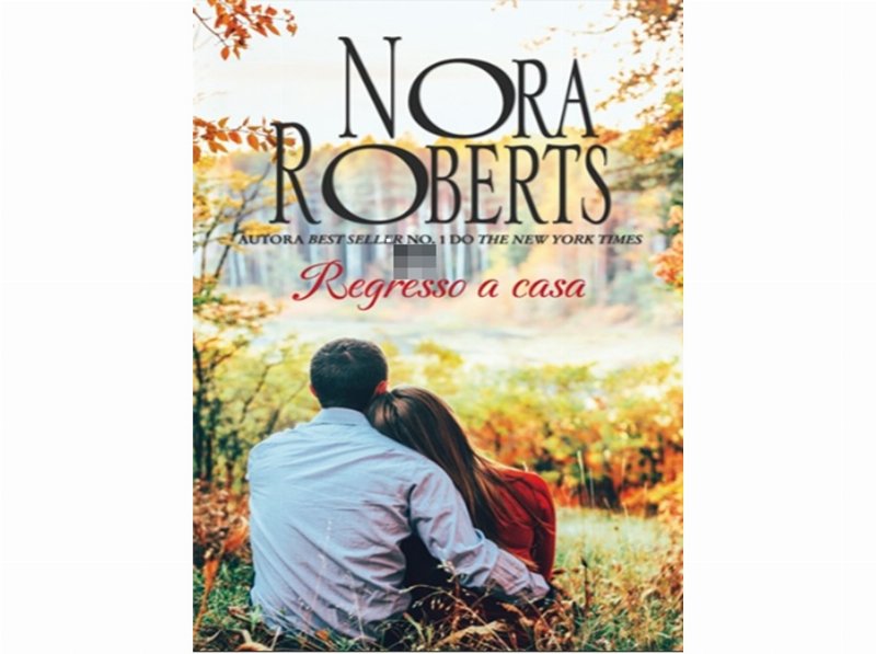 Livro Regresso A Casa De Nora Roberts