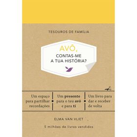 Avô, Contas-Me A Tua História? De Elma Van Vliet