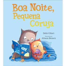 Boa Noite, Pequena Coruja De Debi Gliori