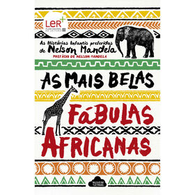 As Mais Belas Fábulas Africanas De Nelson Mandela