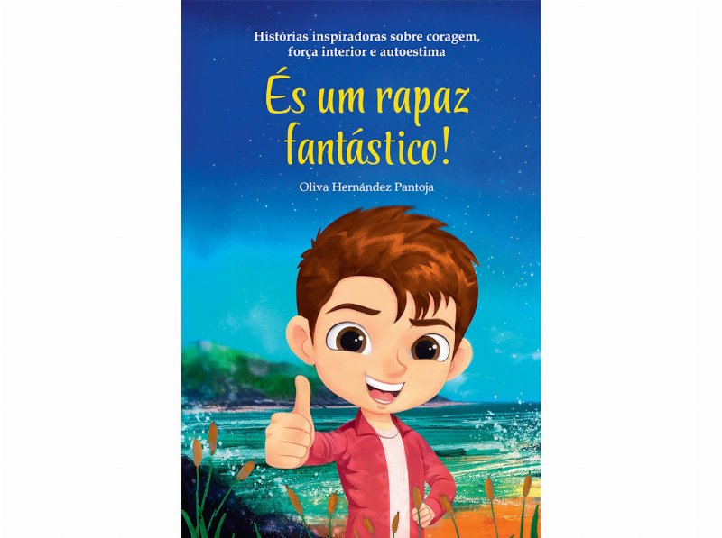 Livro És Um Rapaz Fantástico!