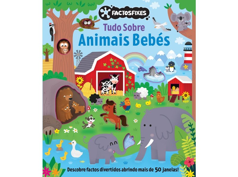 Livro Factos Fixes - Tudo Sobre Animais Bebés