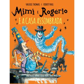 Mimi E Rogério E A Casa Assombrada