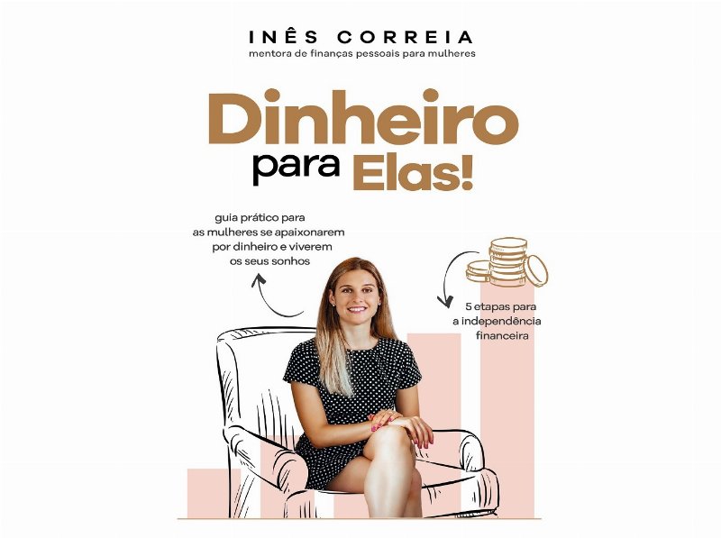Livro Dinheiro Para Elas! De Inês Correia