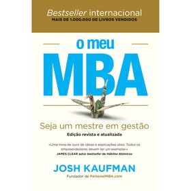 O Meu Mba (Edição Revista E Atualizada) De Josh Kaufman