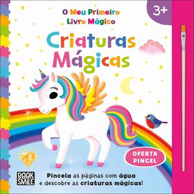 O Meu Primeiro Livro Mágico - Criaturas Mágicas De Lucie Austin