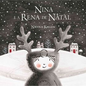 Nina E A Rena De Natal De Nicola Killen