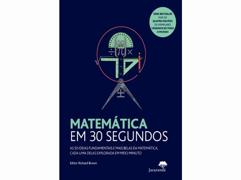 Livro Matemática Em 30 Segundo Jacarandá Guias Práticos N09