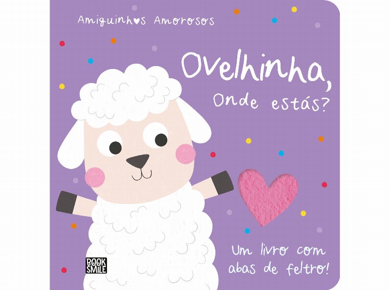 Livro Amiguinhos Amorosos - Ovelhinha Onde Estás?