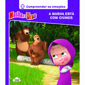 Masha E O Urso - A Masha Está Com Ciúmes