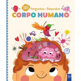 101 Perguntas E Respostas - Corpo Humano