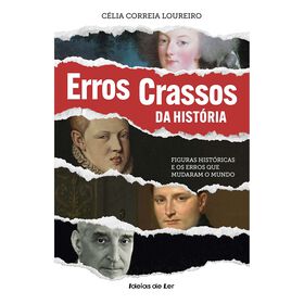 Erros Crassos Da História De Célia Correia Loureiro