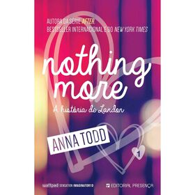 Nothing More - A História De Landon (Volume 1) De Anna Todd