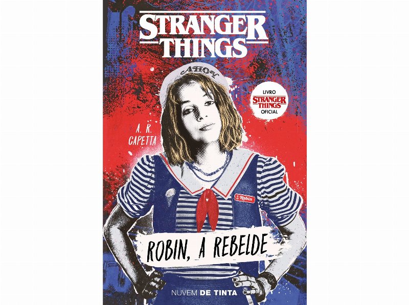 Livro Stranger Things 2:Robin A Rebelde De A.r.capetta