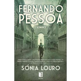 Fernando Pessoa, O Romance (Livro De Bolso) De Sónia Louro