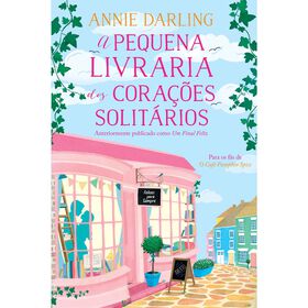 A Pequena Livraria Dos Corações Solitários De Annie Darling