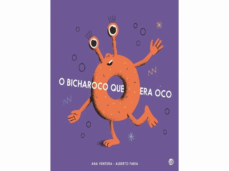 Livro O Bicharoco Que Era Oco De Ana Ventura