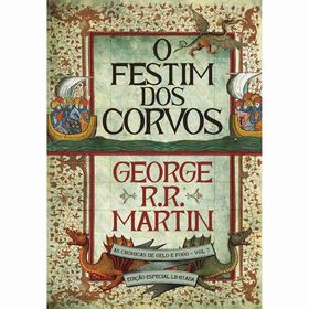 As Crónicas De Gelo E Fogo - O Festim Dos Corvos (Livro 7) De George R. R. Martin