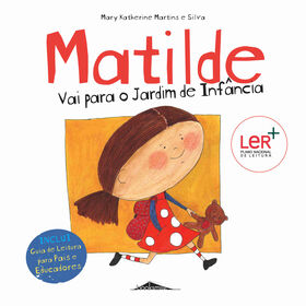 Matilde Vai Para O Jardim De Infância