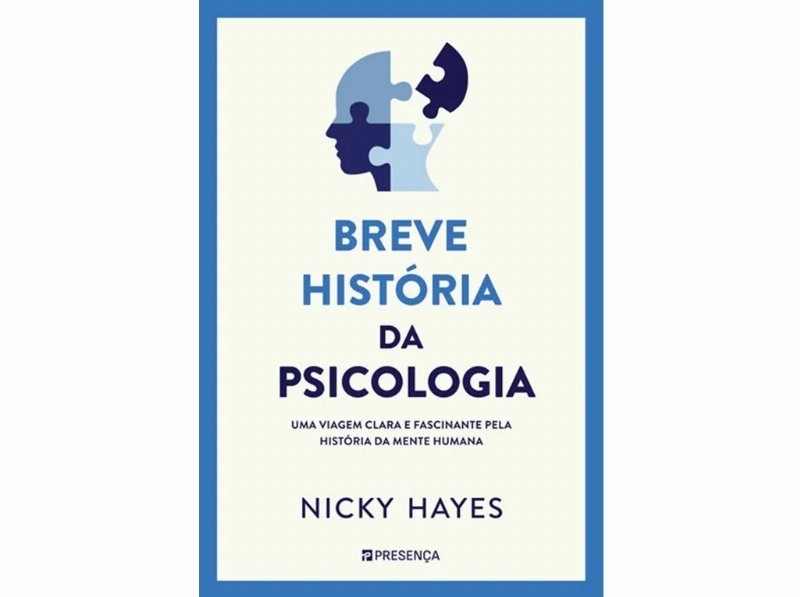Livro Breve História Da Psicologia De Nicky Hayes