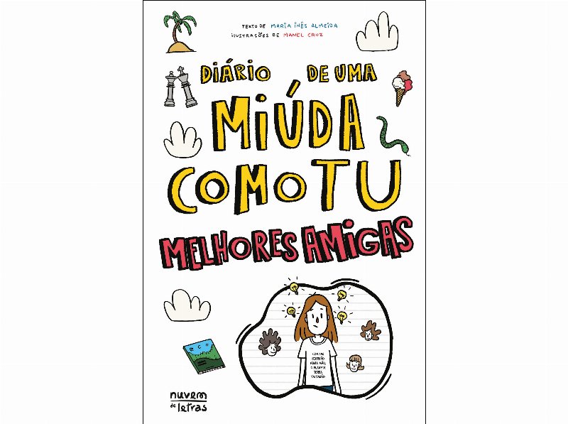 Livro Diário De Uma Miúda Como Tu - Melhores Amigas De Maria Inês Almeida