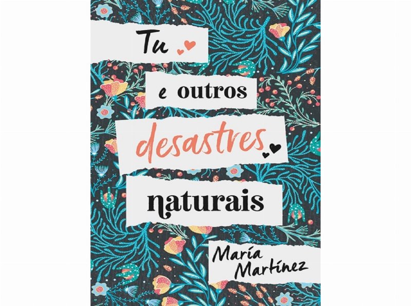 Livro Tu E Outros Desastres Naturais De María Martínez