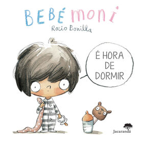 Bebémoni - É Hora De Dormir De Rocio Bonilla