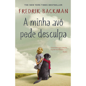A Minha Avó Pede Desculpa De Fredrik Backman