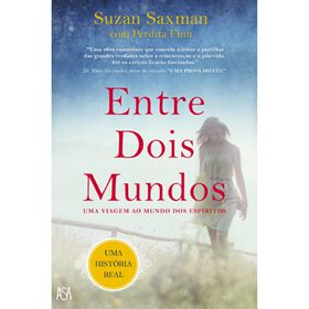 Entre Dois Mundos De Suzan Saxman
