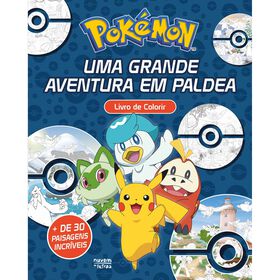 Pokémon - Uma Grande Aventura Em Paldea