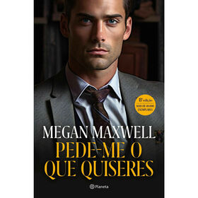 Pede-Me O Que Quiseres De Megan Maxwell