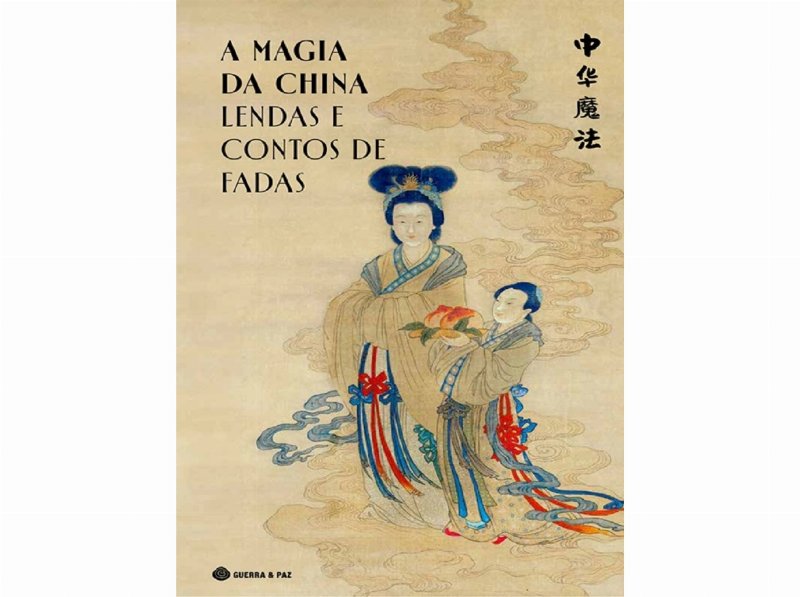 Livro A Magia Da China - Lenda Contos De Fadas