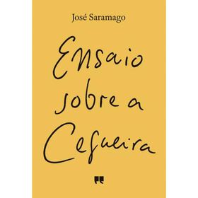 Ensaio Sobre A Cegueira De José Saramago