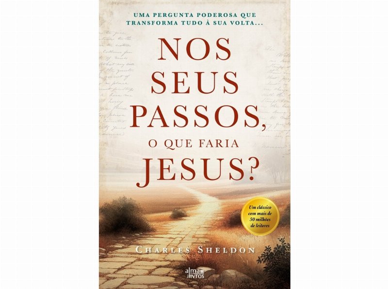 Livro Nos Seus Passos O Que Faria Jesus? De Charles Sheldon