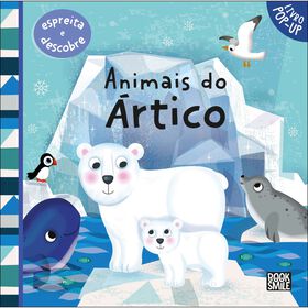 Espreita E Descobre - Animais Do Ártico De Lucie Austin