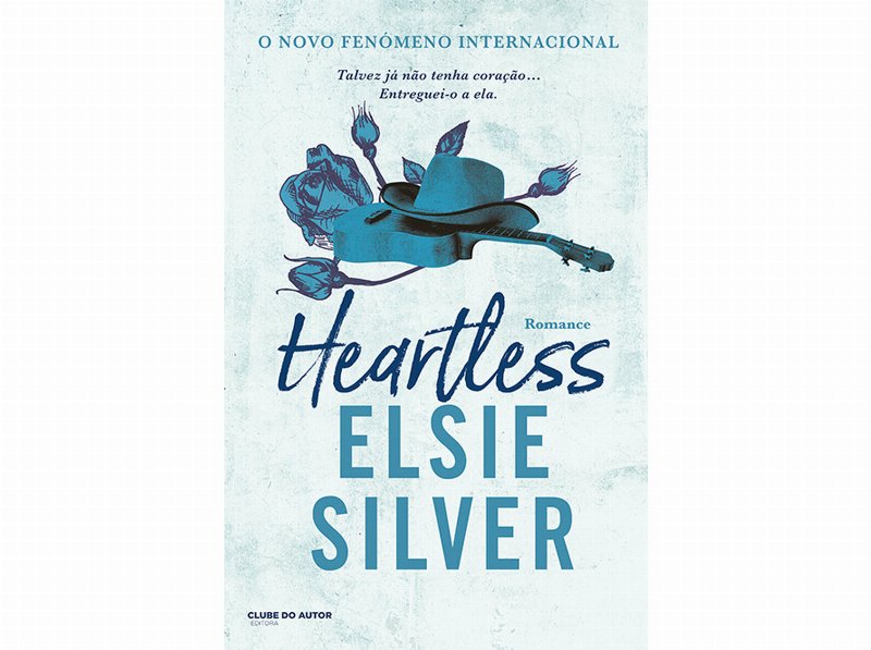 Livro Heartless De Elsie Silver