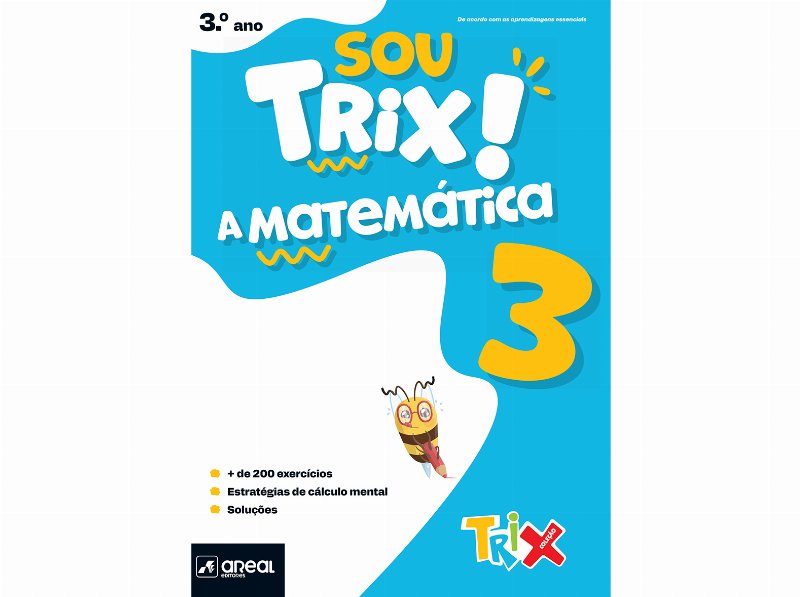 Livro Sou Trix! A Matemática 3º Ano