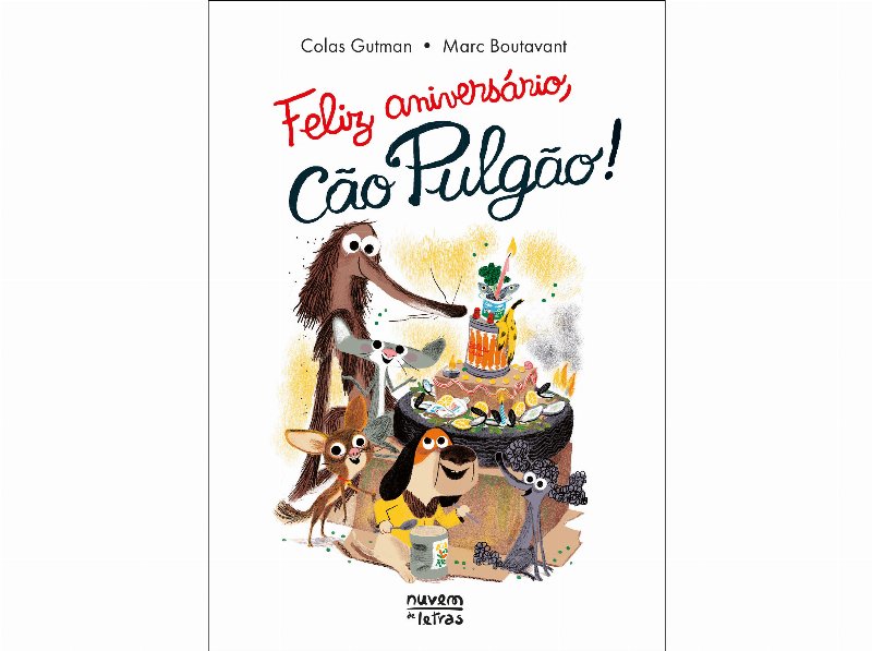 Livro Feliz Aniversário Cão Pulgão! Colas Gutman