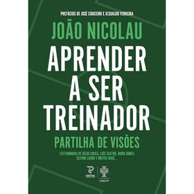 Aprender A Ser Treinador De João Nicolau