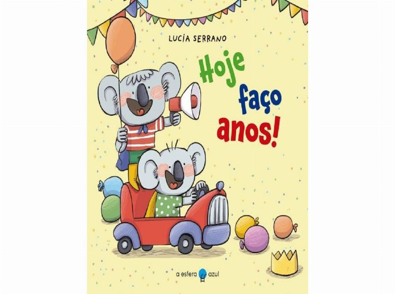 Livro Hoje Faço Anos! De Lucía Serrano